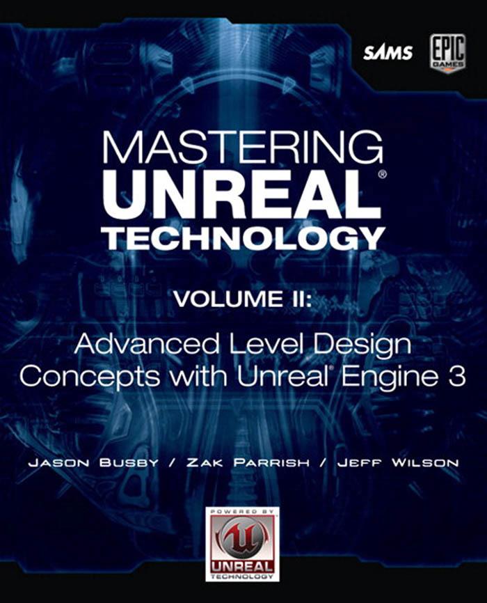 Mastering Unreal Technology Volume II