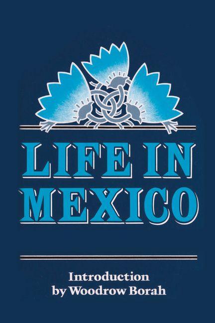 Life in Mexico