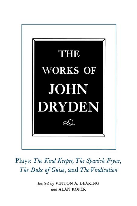 The Works of John Dryden Volume XIV