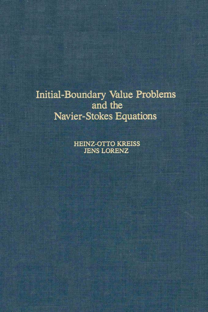 Initial-Boundary Value Problems and the Navier-Stokes Equations