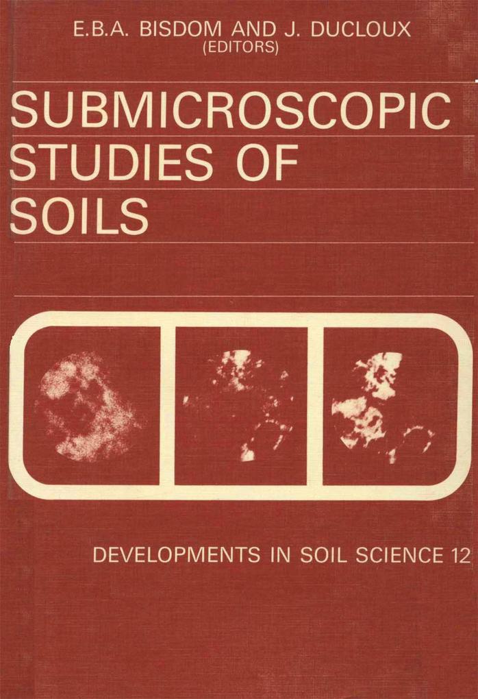 Submicroscopic Studies of Soils