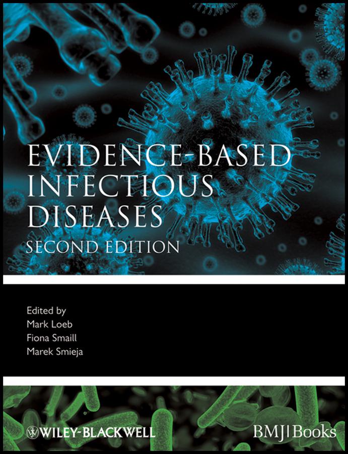 Evidence-Based Infectious Diseases
