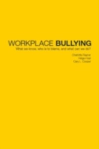 Workplace Bullying als eBook Download von Charlotte Rayner, Helge Hoel, Cary Cooper - Charlotte Rayner, Helge Hoel, Cary Cooper
