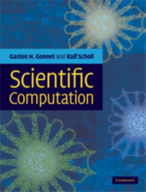 Scientific Computation - Gaston H. Gonnet