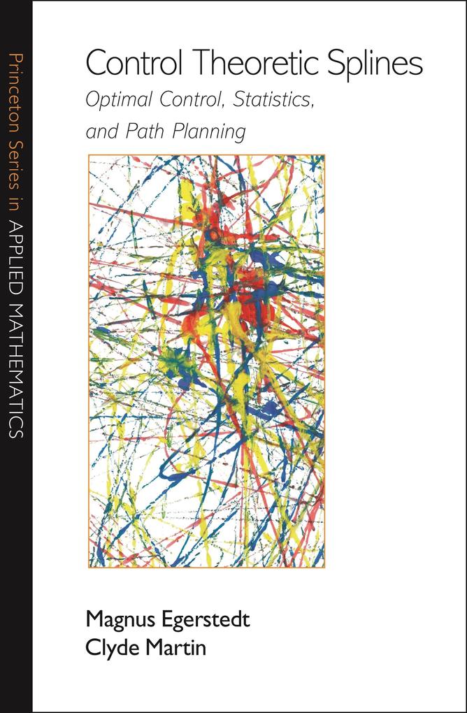 Control Theoretic Splines