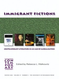 Immigrant Fictions als eBook Download von Rebecca Walkowitz - Rebecca Walkowitz