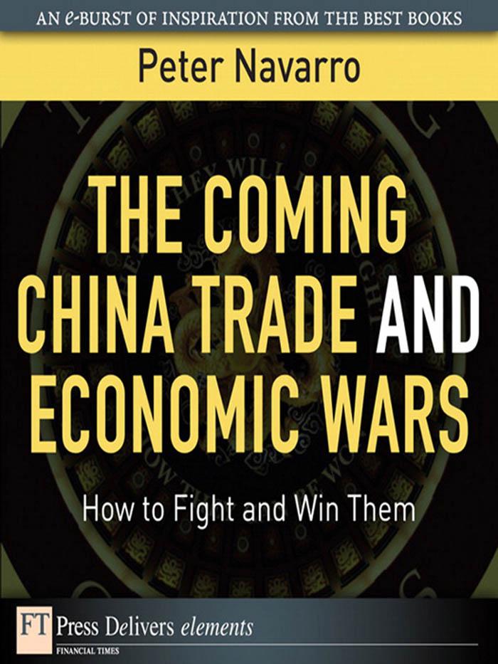 The Coming China Trade and Economic Wars