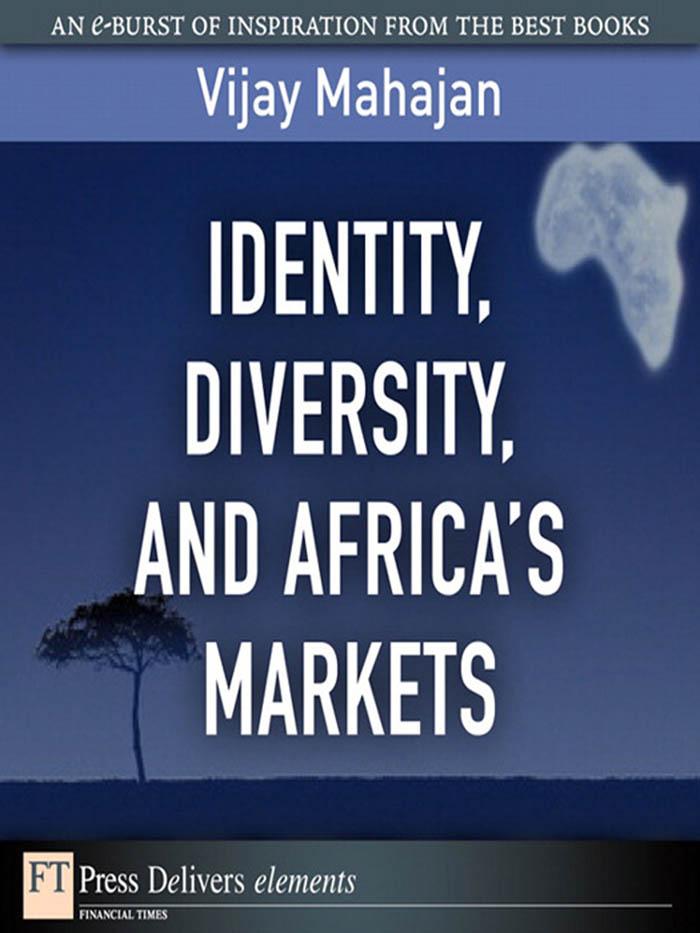 Identity Diversity and Africa‘s Markets