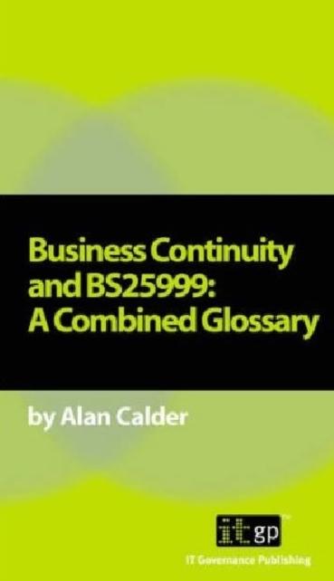 Business Continuity and BS25999