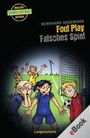 Foul Play - Falsches Spiel als eBook Download von Bernhard Hagemann - Bernhard Hagemann