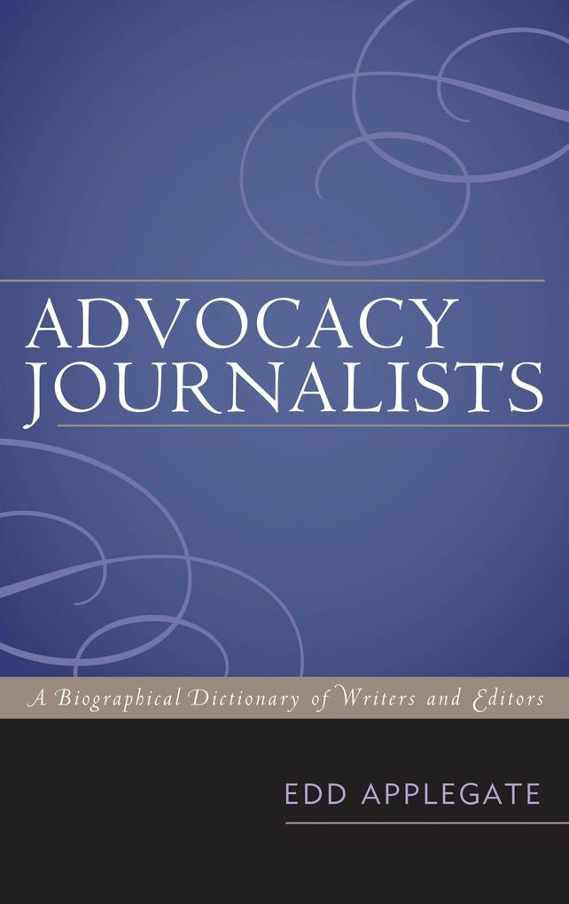 Advocacy Journalists