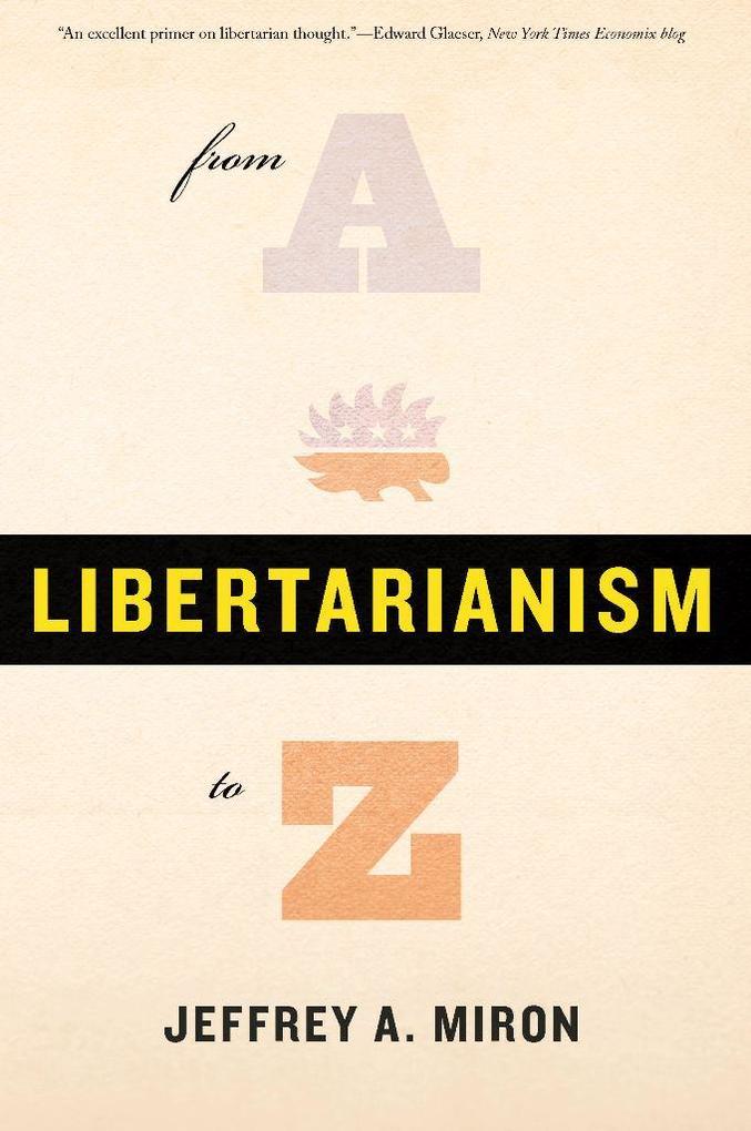 Libertarianism from A to Z
