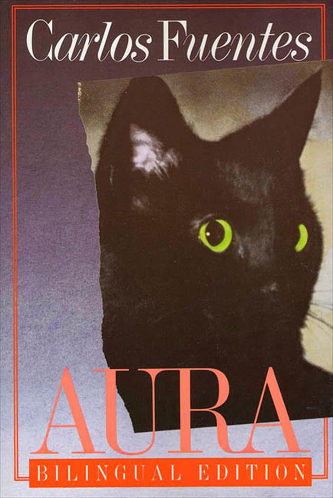 Aura: Bilingual Edition - Carlos Fuentes