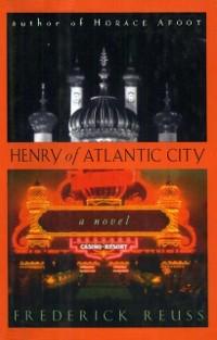 Henry of Atlantic City als eBook Download von Frederick Reuss - Frederick Reuss
