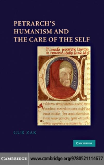 Petrarch‘s Humanism and the Care of the Self