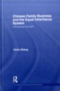Chinese Family Business and the Equal Inheritance System als eBook Download von Victor Zheng - Victor Zheng