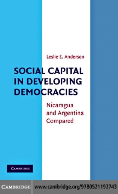Social Capital in Developing Democracies als eBook Download von Leslie E. Anderson - Leslie E. Anderson
