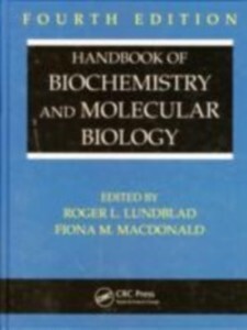 Handbook of Biochemistry and Molecular Biology, Fourth Edition als eBook Download von