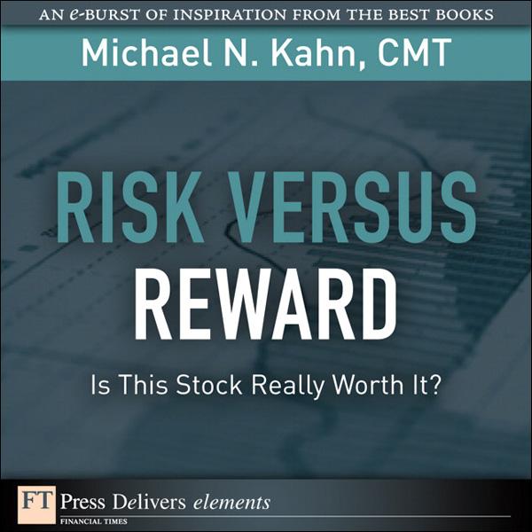 Risk Versus Reward--Is This Stock Really Worth It?