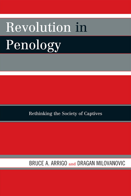 Revolution in Penology als eBook Download von Bruce A. Arrigo, Dragan Milovanovic - Bruce A. Arrigo, Dragan Milovanovic