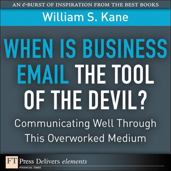 When Is Business Email the Tool of the Devil