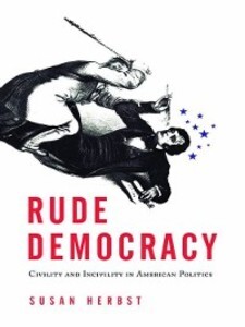 Rude Democracy als eBook Download von Susan Herbst - Susan Herbst