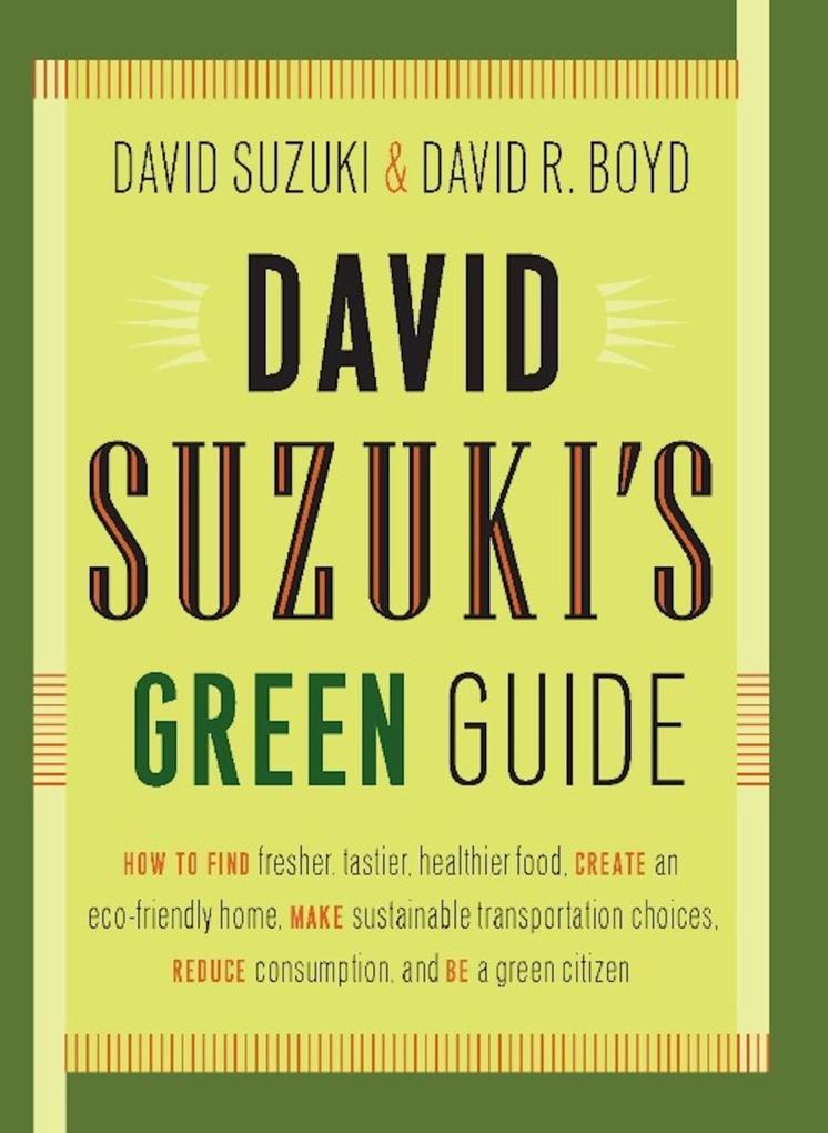 David Suzuki‘s Green Guide
