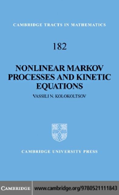 Nonlinear Markov Processes and Kinetic Equations