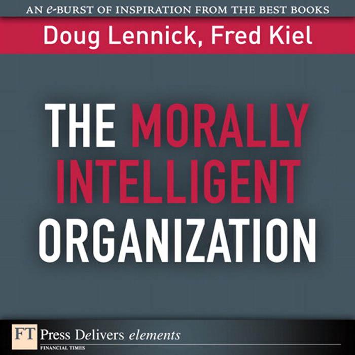 Morally Intelligent Organization The