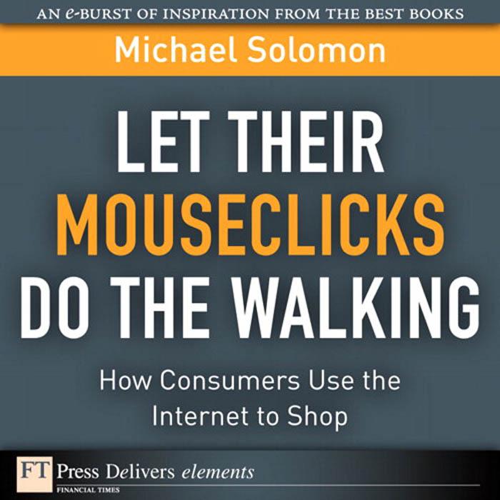 Let Their Mouseclicks Do the Walking