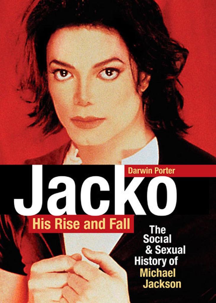 Jacko His Rise and Fall