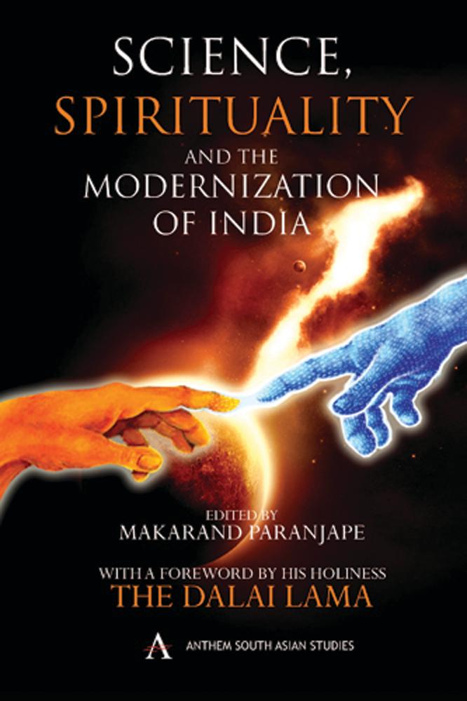 Science Spirituality and the Modernization of India