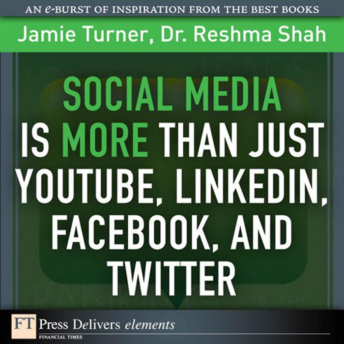 Social Media Is More Than Just YouTube LinkedIn Facebook and Twitter