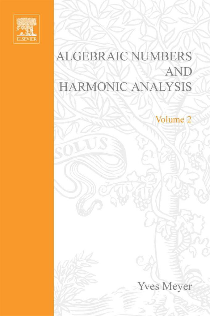 Algebraic Numbers and Harmonic Analysis