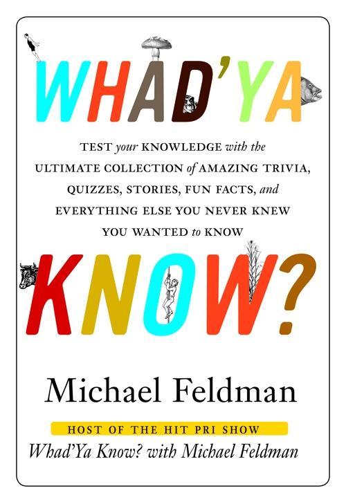 Whad'Ya Know?