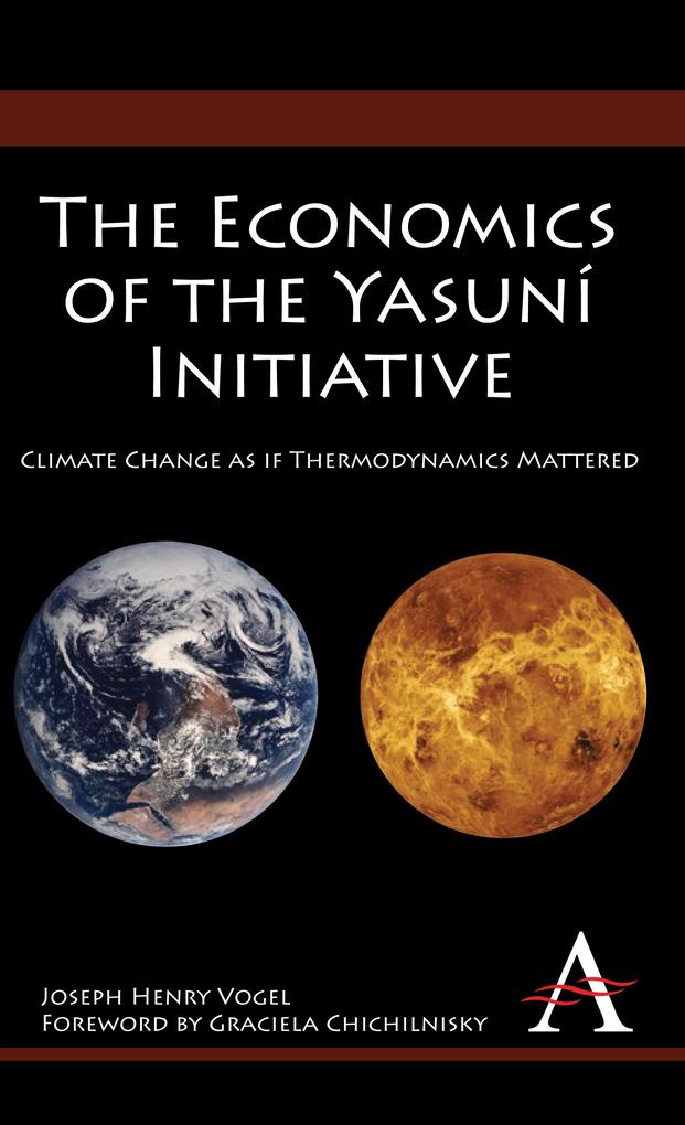 The Economics of the Yasuní Initiative - Joseph Henry Vogel