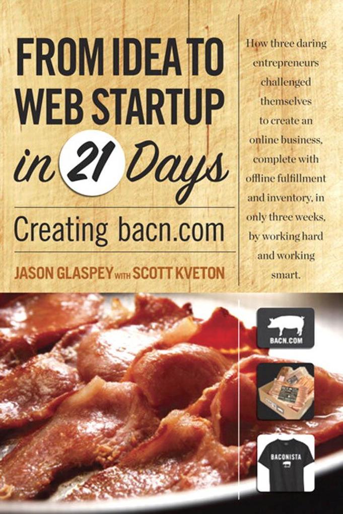 From Idea to Web Start-up in 21 Days