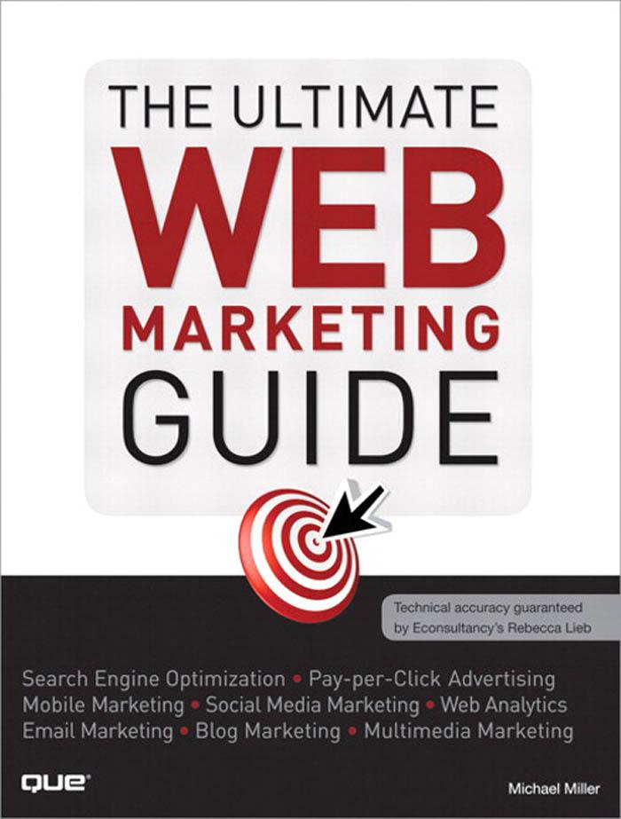 The Ultimate Web Marketing Guide als eBook Download von Michael Miller - Michael Miller