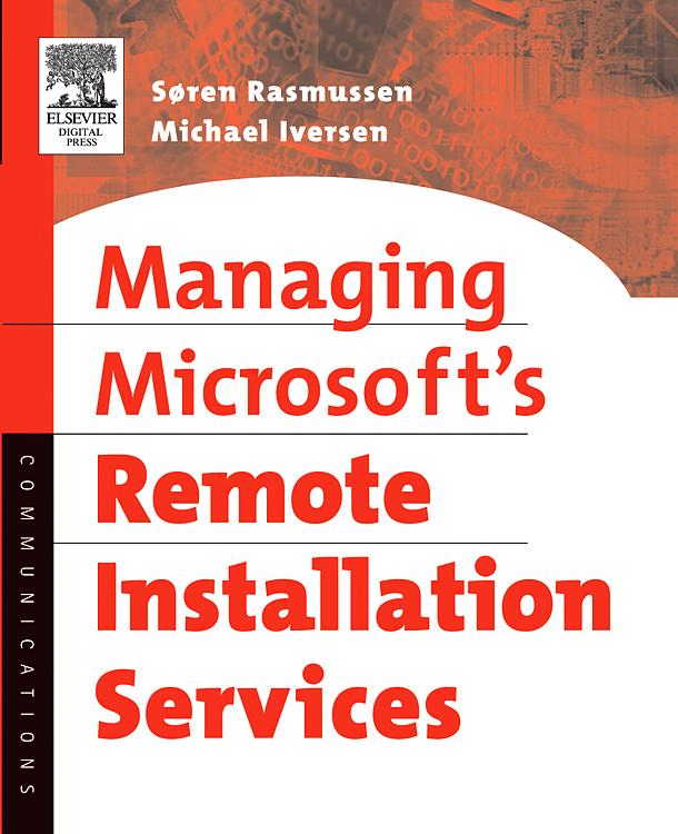 Managing Microsoft‘s Remote Installation Services