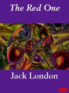 The Red One als eBook Download von Jack London - Jack London
