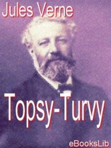 Topsy-Turvy als eBook Download von Jules Verne - Jules Verne