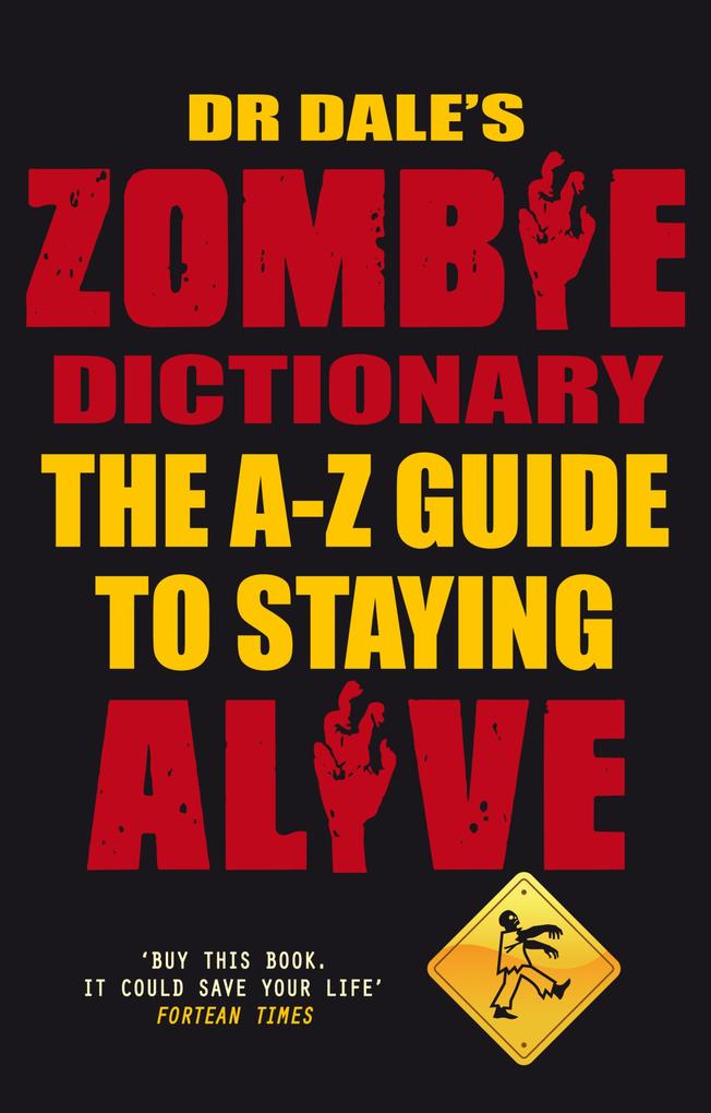 Dr Dale‘s Zombie Dictionary