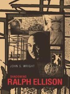 Shadowing Ralph Ellison als eBook Download von John Wright - John Wright
