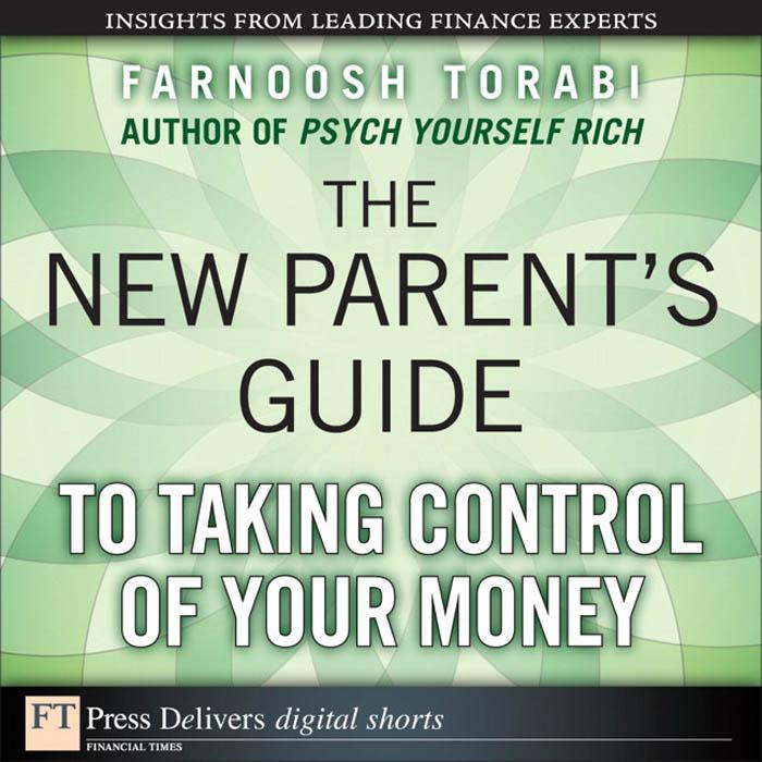 New Parent‘s Guide to Taking Control of Your Money The