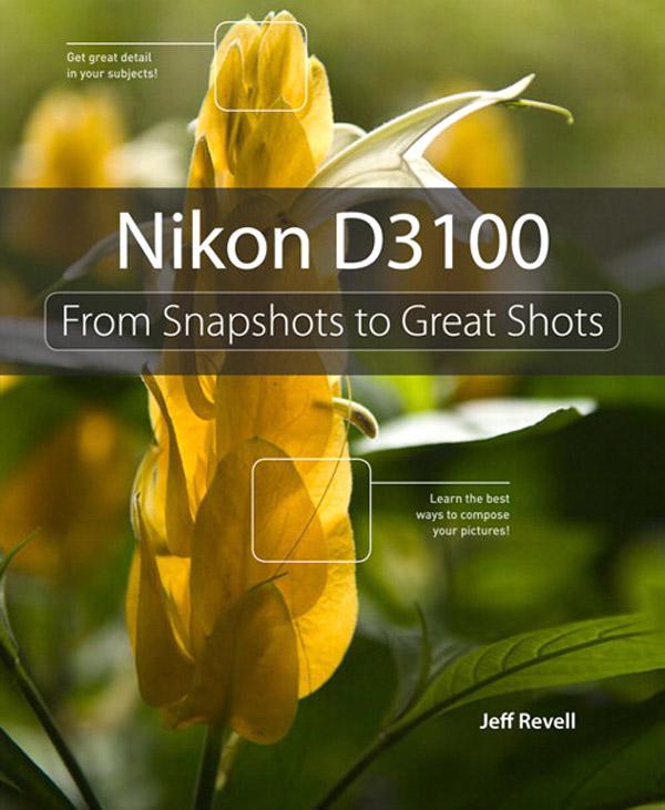 Nikon D3100 - Jeff Revell