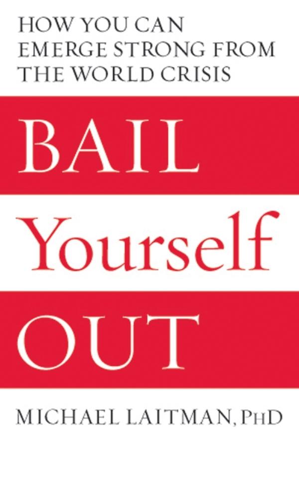 Bail Yourself Out