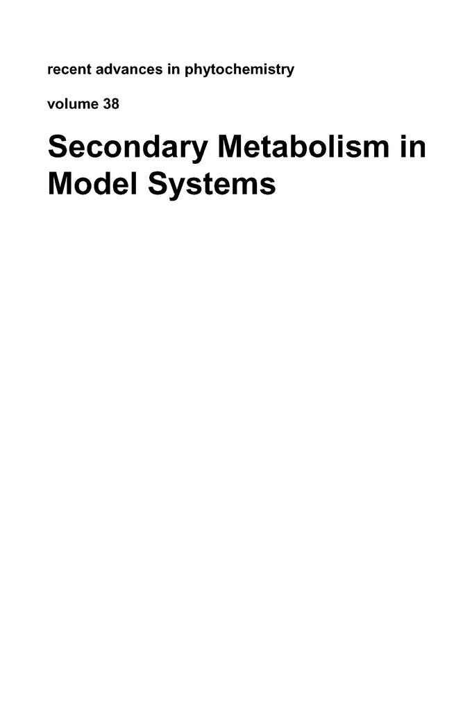 Secondary Metabolism in Model Systems