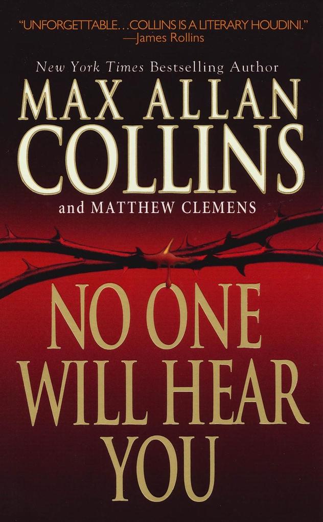 No One Will Hear You - Max Allan Collins