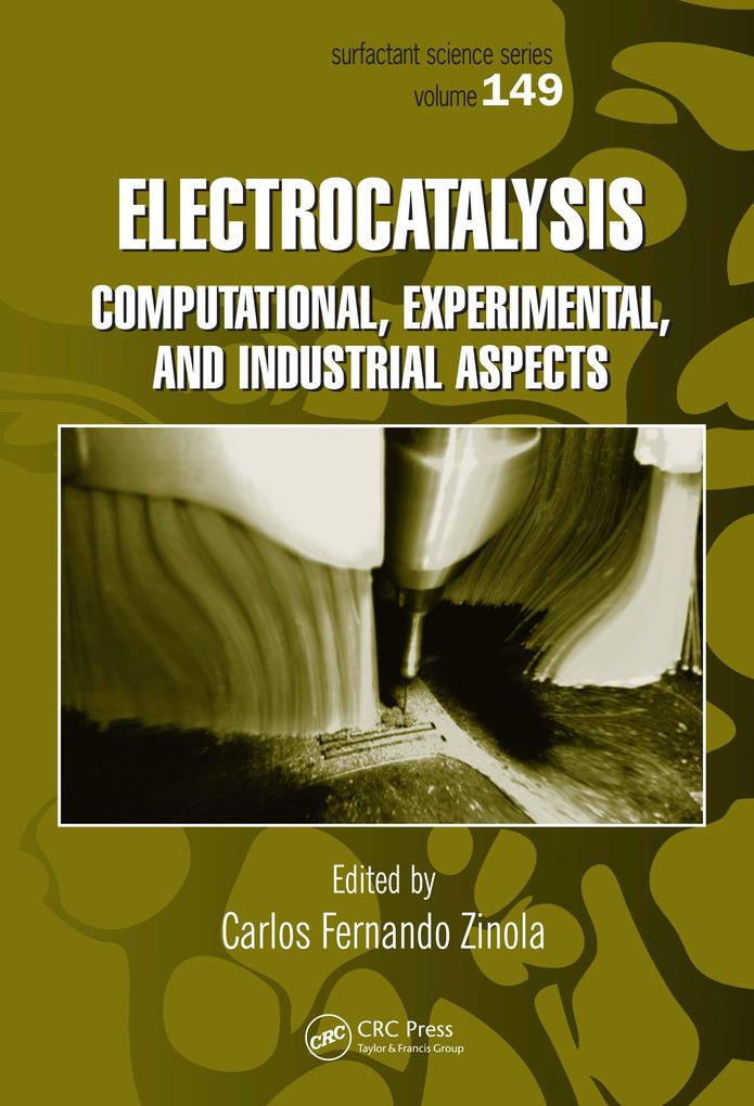 Electrocatalysis: Computational Experimental and Industrial Aspects