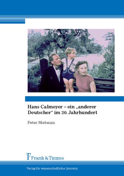 Hans Calmeyer ein anderer Deutscher im 20. Jahrhundert